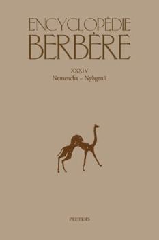 Paperback Encyclopedie Berbere. Fasc. XXXIV: Nemencha - Nybgenii [French] Book