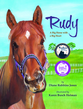 Hardcover Rudy: A Big Horse with a Big Heart Book