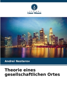 Paperback Theorie eines gesellschaftlichen Ortes [German] Book