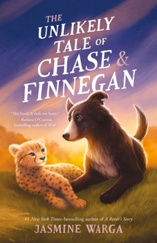 Hardcover The Unlikely Tale of Chase and Finnegan Book