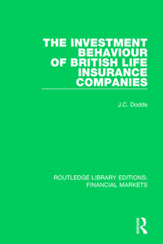 Paperback The Investment Behaviour of British Life Insurance Companies Book