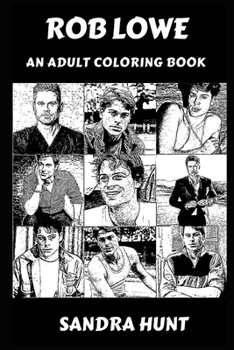 Paperback Rob Lowe: An Adult Coloring Book