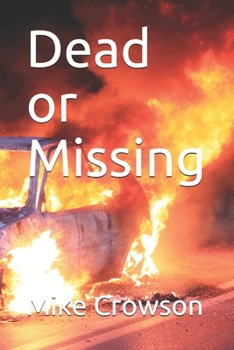 Paperback Dead or Missing Book