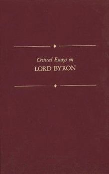 Hardcover Critical Essays on Lord Byron Book