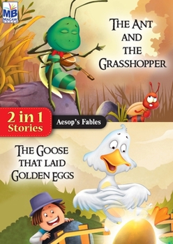 Paperback Aesop Fables: The Ant AND The Goose Book