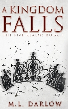Hardcover A Kingdom Falls Book
