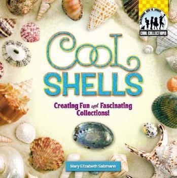 Library Binding Cool Shells: Creating Fun and Fascinating Collections! Book