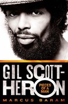 Hardcover Gil Scott-Heron: Pieces of a Man: Pieces of a Man Book