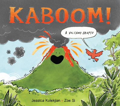 Hardcover Kaboom! a Volcano Erupts Book