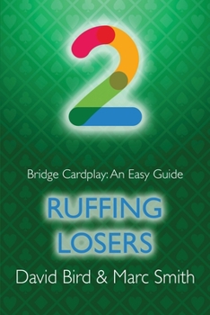Paperback Bridge Cardplay: An Easy Guide - 2. Ruffing Losers Book