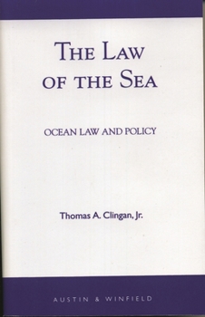 Paperback Law of the Sea: Ocean Law and Policy Book