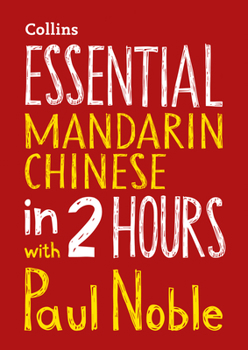 Audio CD Essential Mandarin Chinese in 2 Hours with Paul Noble Book