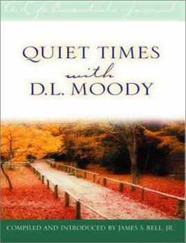 Hardcover Quiet Times with D.L. Moody Book