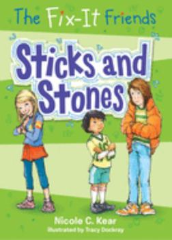 Paperback The Fix-It Friends: Sticks and Stones Book