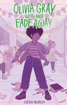 Paperback Olivia Gray Will Not Fade Away Book