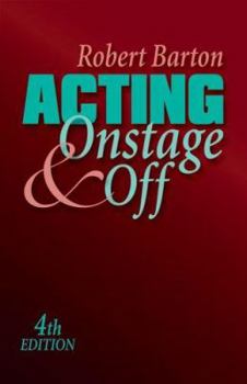 Hardcover Acting: Onstage and Off Book