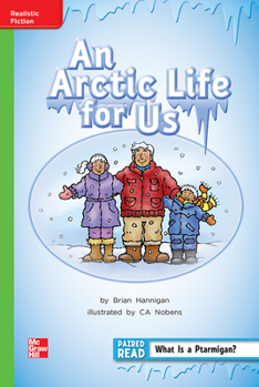 Spiral-bound Reading Wonders Leveled Reader an Arctic Life for Us: Beyond Unit 2 Week 1 Grade 2 Book