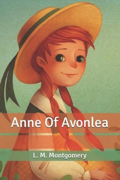 Paperback Anne Of Avonlea Book