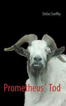 Paperback Prometheus' Tod [German] Book