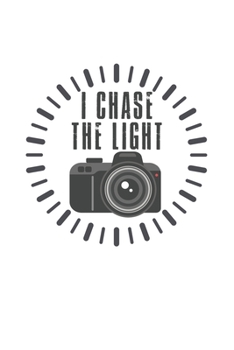 Paperback I chase the Light: Photography Photo Quote Book