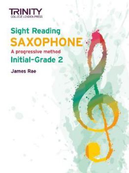 Paperback Trinity College London Sight Reading Saxophone: Initial-Grade 2 Book