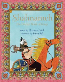 Hardcover Shahnameh: The Persian Book of Kings Book