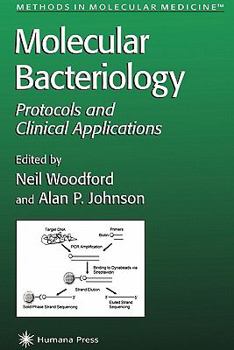Paperback Molecular Bacteriology: Protocols and Clinical Applications Book