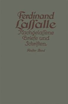 Paperback Lassalles Briefwechsel Aus Den Jahren Seiner Arbeiteragitation 1862-1864 [German] Book