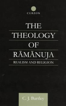 Paperback The Theology of Ramanuja: Realism and Religion Book
