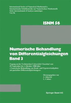 Paperback Numerische Behandlung Von Differentialgleichungen Band 3: Tagung an Der Technischen Universität Clausthal Vom 29. September Bis 1. Oktober 1980 Über « [German] Book