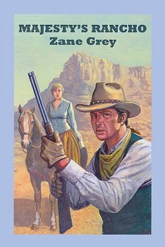 Majesty's Rancho - Book #2 of the Light of the Western Stars