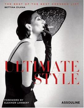 Hardcover Ultimate Style: The Best of the Best Dressed List Book