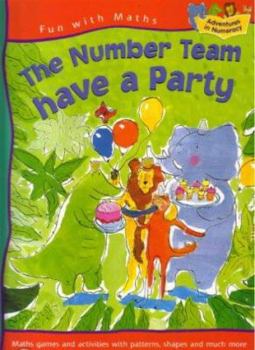 Paperback The Number Teamhave a Party (Fun with Maths) Book