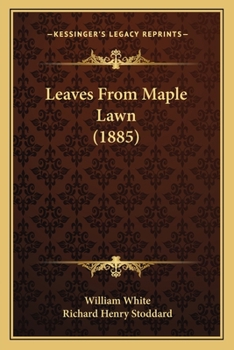 Paperback Leaves From Maple Lawn (1885) Book