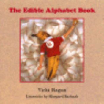 Hardcover The Edible Alphabet Book