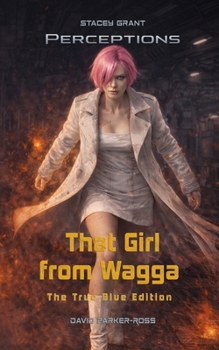 That Girl from Wagga : The True Blue Edition