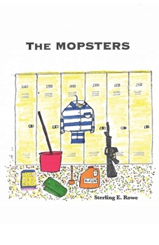 Paperback The Mopsters: A Saga of Good and Evil Book