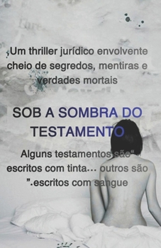 Paperback Sob a sombra do testamento: الطبعه البرتغاليه [Portuguese] Book