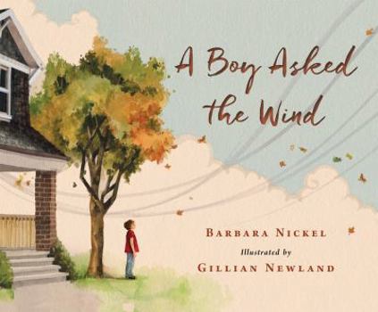 Hardcover A Boy Asked the Wind Book