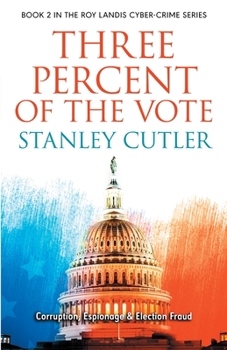 Paperback Three Percent Of The Vote Book