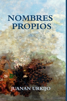 Hardcover Nombres Propios [Spanish] Book