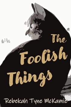 Paperback The Foolish Things Book