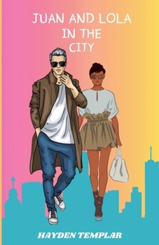 Paperback Juan And Lola In The City Book