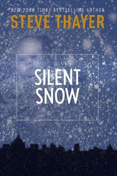 Silent Snow - Book #2 of the Weatherman