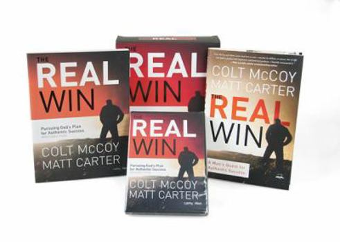 Hardcover The Real Win: Pursuing God's Plan for Authentic Success - Leader Kit: Pursuing God's Plan for Authentic Success Book