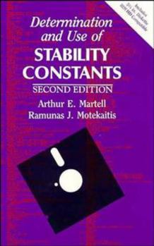 Hardcover Determination and Use of Stability Constants Book