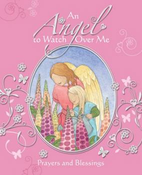Hardcover An Angel to Watch Over Me Book