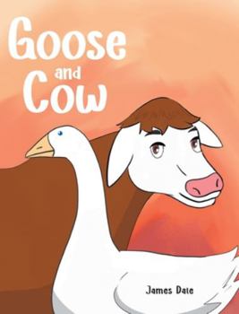 Hardcover Goose and Cow Book