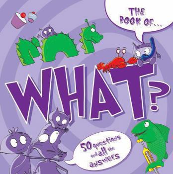 Paperback The Book Of-- What?. [Illustrated by Ray Bryant] Book