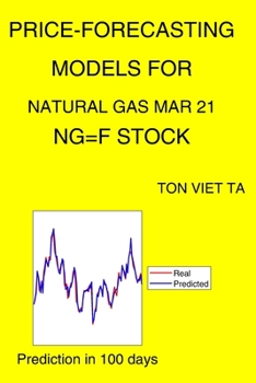 Paperback Price-Forecasting Models for Natural Gas Mar 21 NG=F Stock Book